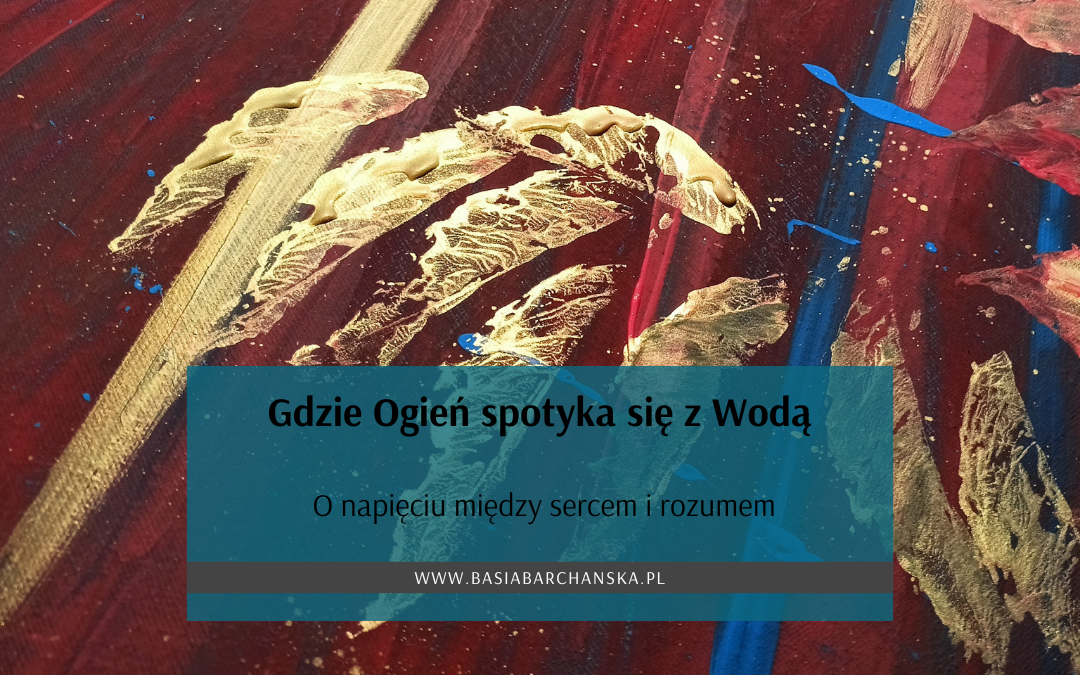 Gdzie Ogień spotyka się z Wodą